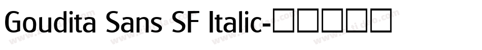 Goudita Sans SF Italic字体转换